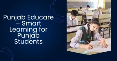 Punjab Educare – Smart Learning for Punjab Students